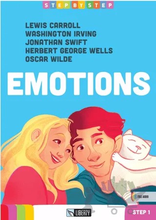 Emotions (Step By Step) A1.1 – L. Carroll, W. Irving, J. Swift, H. G. Wells, Oscar Wılde – Liberty kitap kapağı
