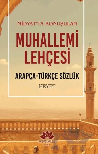 Midyat'ta Konuşulan Muhallemi Lehçesi – Kolektif – Mevsimler Kitap kitap kapağı