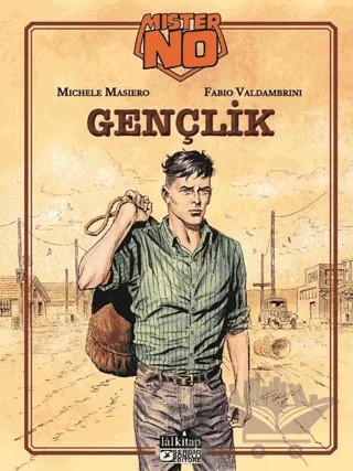 Mister No Gençlik – Fabio Valdambrini, Michele Masiero – Lal Kitap kitap kapağı