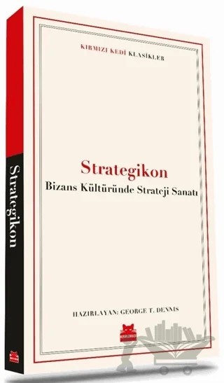 Strategikon – George T. Dennis – Kırmızı Kedi Yayınevi kitap kapağı