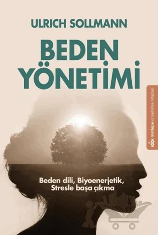 Beden Yönetimi – Ulrich Sollmann – Maltepe Üniversitesi Kitapları kitap kapağı