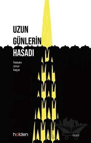 Uzun Günlerin Hasadı – Hasan Onur Kaya – Holden Kitap kitap kapağı