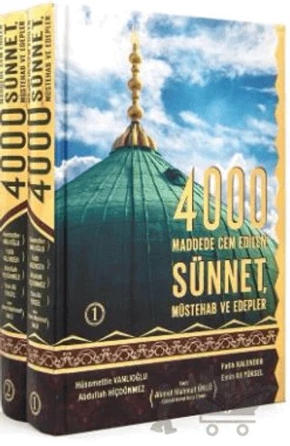 4000 Sünnet Müstehab Ve Edepler 2 Cilt Takım – Ahmet Mahmut Ünlü – Lalegül Yayınevi kitap kapağı