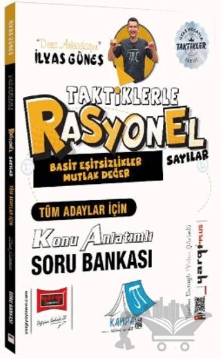 Tüm Adaylar İçin Taktiklerle Rasyonel Sayılar Konu Anlatımlı Soru Bankası – İlyas Güneş – Yargı Yayınevi kitap kapağı