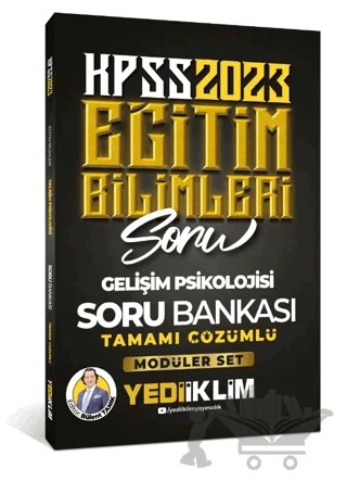 2023 KPSS Eğitim Bilimleri Gelişim Psikolojisi Tamamı Çözümlü Soru Bankası – Kolektif – Yediiklim Yayınları kitap kapağı
