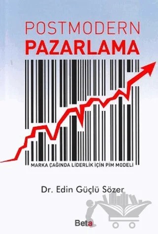 Postmodern Pazarlama – Edin Güçlü Sözer – Beta Yayınevi kitap kapağı