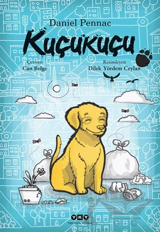 Kuçukuçu – Daniel Pennac – Yapı Kredi Yayınları kitap kapağı