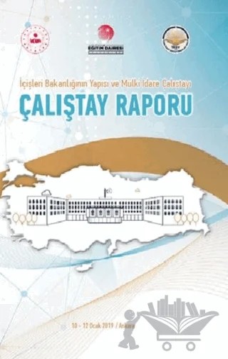 İçişleri Bakanlığı’nın Yapısı ve Mülki İdare Çalıştayı - Çalıştay Raporu (Ciltli) – Kolektif – Türk İdari Araştırmaları Vakfı kitap kapağı