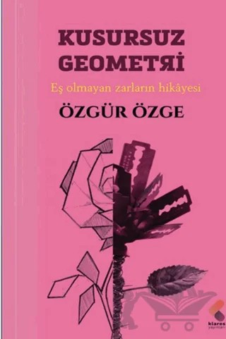 Kusursuz Geometri – Özgür Özge – Klaros Yayınları kitap kapağı