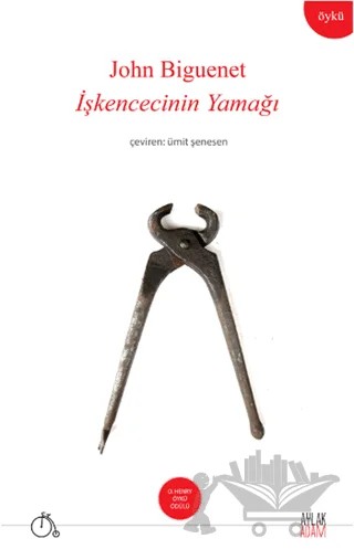 İşkencenin Yamağı – John Biguenet – Aylak Adam Kültür Sanat Yayıncılık kitap kapağı
