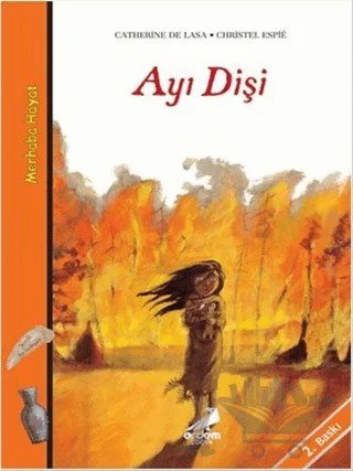 Ayı Dişi - Merhaba Hayat 3 – Catherine De Lasa – Erdem Çocuk kitap kapağı