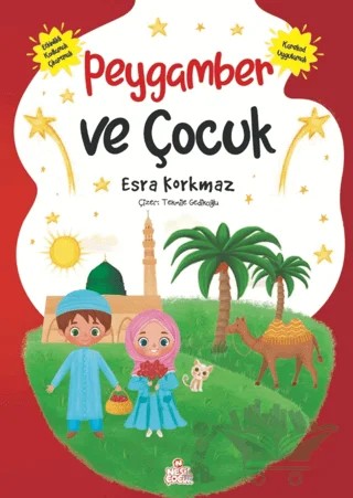 Peygamber ve Çocuk – Esra Korkmaz – Nesil Çocuk Yayınları kitap kapağı