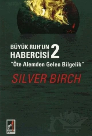 Büyük Ruh'un Habercisi 2 – Silver Birch – Onbir Yayınları kitap kapağı