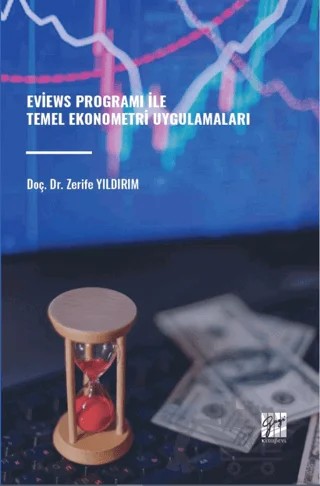 Eviews Programı İle Temel Ekonometri Uygulamaları – Zerife Yıldırım – Gazi Kitabevi kitap kapağı