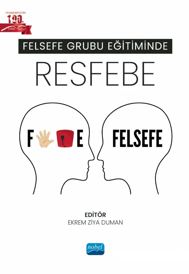 Felsefe Grubu Eğitiminde RESFEBE – Aylin Arslan, Beyzanur Petek, Ekrem Ziya Duman, Özlem Küçükşabanoğlu, Beyhan Zabun – Nobel Akademik Yayıncılık kitap kapağı