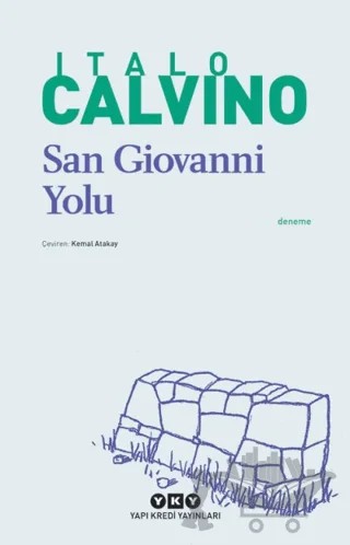 San Giovanni Yolu – Italo Calvino – Yapı Kredi Yayınları kitap kapağı