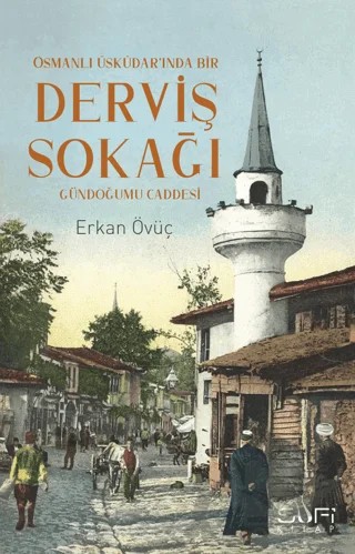 Derviş Sokağı – Erkan Övüç – Sufi Kitap kitap kapağı