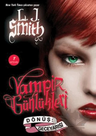 Vampir Günlükleri - Dönüş: Geceyarısı – L. J. Smith – Artemis Yayınları kitap kapağı