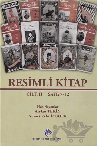 Resimli Kitap Seti 2.Cilt – Ahmet Zeki İzgören, Arslan Tekin – Türk Tarih Kurumu Yayınları kitap kapağı