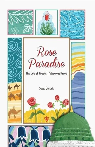 Rose Paradise – Seca Öztürk – Türkiye Diyanet Vakfı Yayınları kitap kapağı