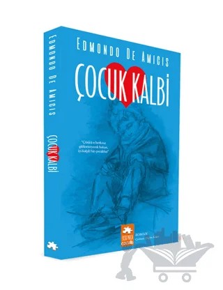 Çocuk Kalbi – Edmondo De Amıcıs – Eksik Parça Yayınları kitap kapağı