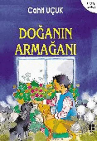 Doğanın Armağanı – Cahit Uçuk – Bilge Kültür Sanat kitap kapağı