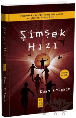 Şimşek Hızı – Kaan Ertekin – Pagoda Yayınları kitap kapağı