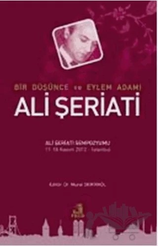 Bir Düşünce ve Eylem Adamı Ali Şeriati – Kolektif – Fecr Yayınları kitap kapağı