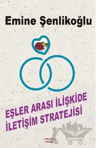 Eşler Arası İletişim Stratejisi – Emine Şenlikoğlu – Mektup Yayınları kitap kapağı