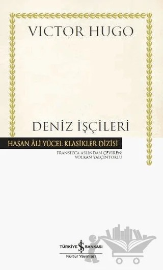 Deniz İşçileri (Ciltli) – Victor Hugo – İş Bankası Kültür Yayınları kitap kapağı