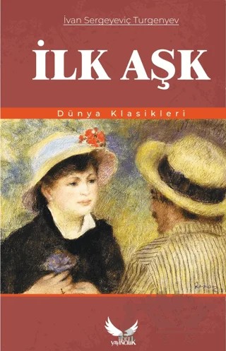 İlk Aşk – Ivan Sergeyeviç Turgenyev – Tibet Yayıncılık kitap kapağı