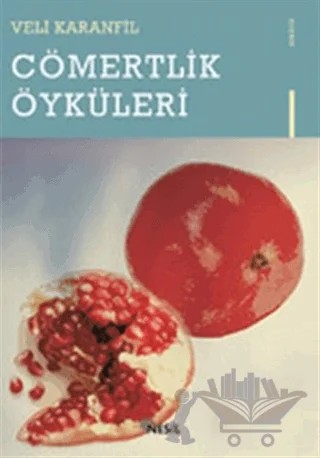 Cömertlik Öyküleri – Veli Karanfil – Nesil Yayınları kitap kapağı