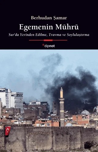Egemenin Mührü – Berhudan Şamar – Dipnot Yayınları kitap kapağı