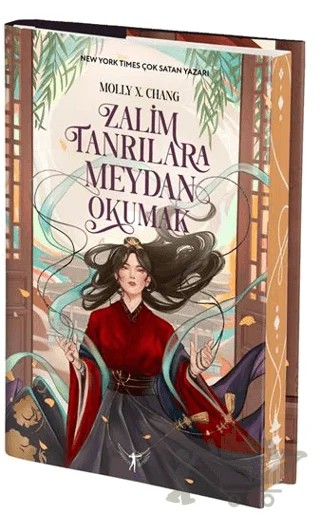 Zalim Tanrılara Meydan Okumak – Molly X. Chang – Artemis Yayınları kitap kapağı