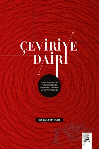 Çeviriye Dair – Gülfem Kurt – Fecr Yayınları kitap kapağı