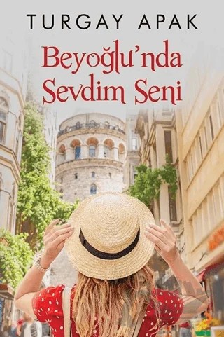 Beyoğlu’nda Sevdim Seni – Turgay Apak – Cinius Yayınları kitap kapağı