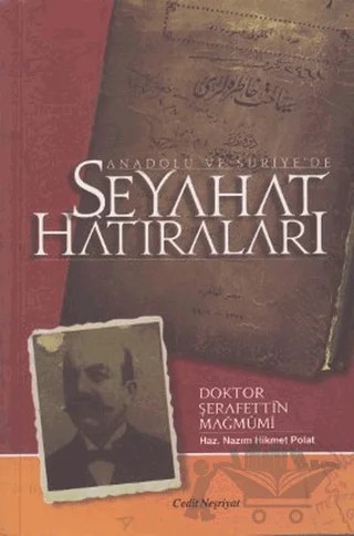 Anadolu ve Suriye'de Seyahat Hatıraları – Şerafettin Mağmumi – Cedit Neşriyat kitap kapağı