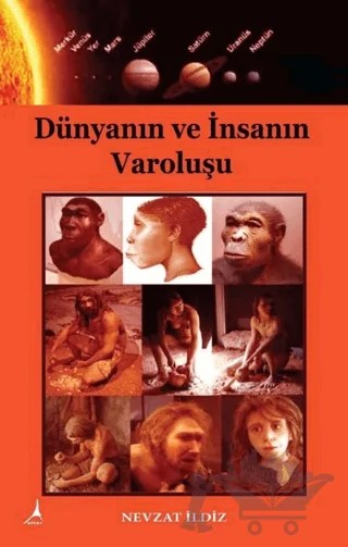 Dünyanın ve İnsanın Varoluşu – Nevzat İldiz – Alter Yayıncılık kitap kapağı