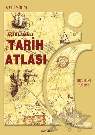 Açıklamalı Tarih Atlası – Veli Şirin – Özyürek Atlas-Sözlük kitap kapağı