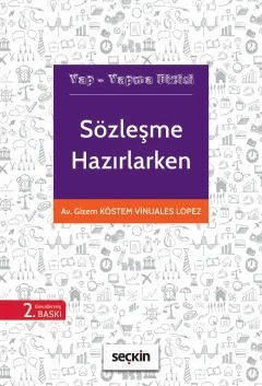 Yap – Yapma Dizisi Sözleşme Hazırlarken Yap – Yapma – Gizem Köstem Vinuales Lopez – Seçkin Yayıncılık kitap kapağı