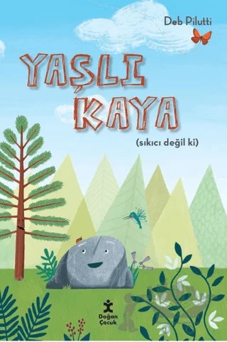 Yaşlı Kaya – Deb Pilutti – Doğan Çocuk kitap kapağı