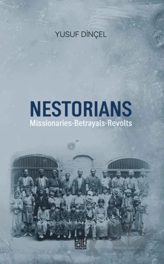 Nestorıans – Yusuf Dinçel – Palet Yayınları kitap kapağı
