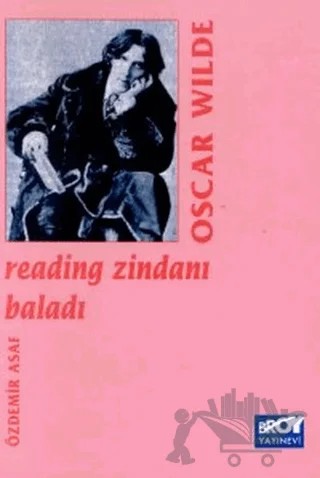 Reading Zindanı Baladı – Oscar Wılde – Broy Yayınları kitap kapağı