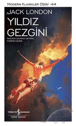 Yıldız Gezgini – Jack London – İş Bankası Kültür Yayınları kitap kapağı
