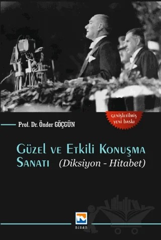 Güzel ve Etkili Konuşma Sanatı – Önder Göçgün – Nisan Kitabevi kitap kapağı