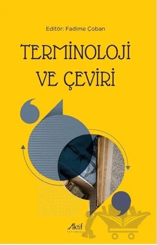 Terminoloji ve Çeviri – Fadime Çoban – Aktif Yayınevi kitap kapağı