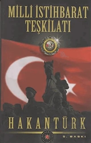 Milli İstihbarat Teşkilatı – Hakan Türk – Akademi TV. Programcılık kitap kapağı