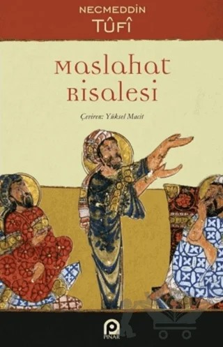 Maslahat Risalesi – Necmeddin Tufi – Pınar Yayınları kitap kapağı