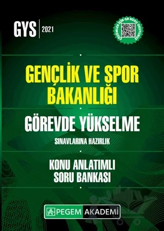 2021 GYS Gençlik ve Spor Bakanlığı Görevde Yükselme Sınavlarına Hazırlık Konu Anlatımlı Soru Bankası – Kolektif – Pegem Akademi Yayıncılık kitap kapağı