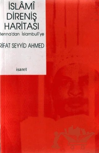 İslami Direniş Haritası – Rıfat Seyyid Ahmed – İşaret Yayınları kitap kapağı